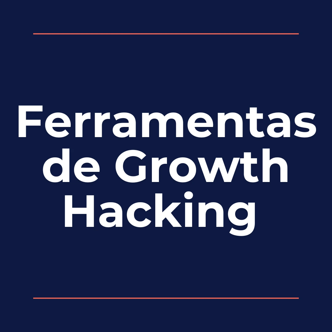 Ferramentas Growth